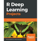 R Deep Learning Projects - Paperback