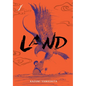 Land, Vol. 1: Volume 1 - Hardcover