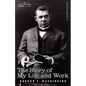 The Story of My Life and Work - Paperback