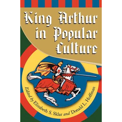 King Arthur in Pop Culture - Paperback