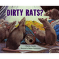 Dirty Rats? - Hardcover