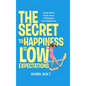 The Secret to Happiness Is Low Expectations: Living with a Funny Bone, a Wishbone, and a Backbone - Hardcover