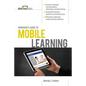 Manager's Guide to Mobile Learning - Paperback