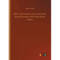 1601 - Conversation as it was by the Social Fireside in the Time of the Tudors - Paperback