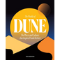 The Worlds of Dune: The Places and Cultures That Inspired Frank Herbert - Hardcover