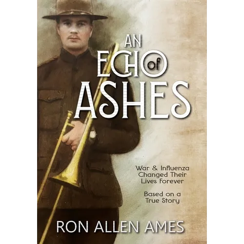 An Echo of Ashes - Hardcover