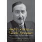 Stefan Zweig and World Literature: Twenty-First-Century Perspectives - Paperback