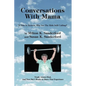 Conversations With Mama: If This Is Heaven, Why Are The Kids Still Calling? - Paperback
