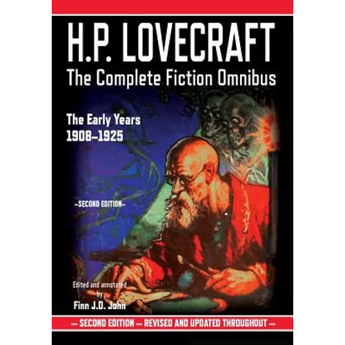 H.P. Lovecraft: The Complete Fiction Omnibus Collection - The Early Years: 1908-1925 - Paperback