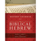 A Modern Grammar for Biblical Hebrew [With CDROM] - Hardcover