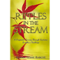 Ripples in the Stream: A Pragmatic Journey Through Gautama Buddha's Teachings - Paperback
