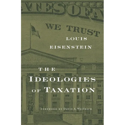 Ideologies of Taxation - Paperback