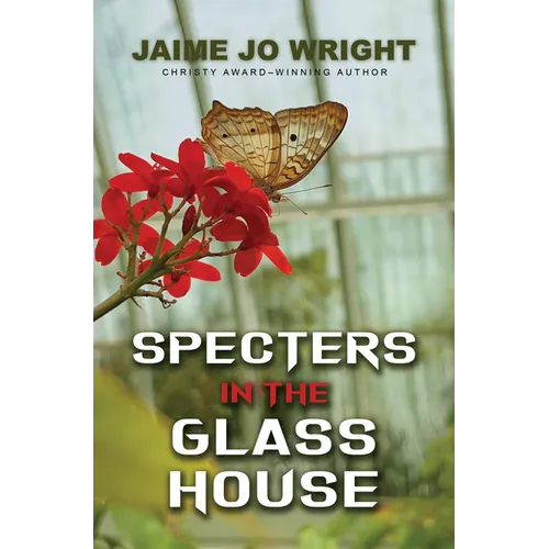 Specters in the Glass House - Library Binding