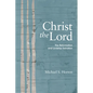 Christ the Lord - Paperback