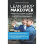 Lean Shop Makeover - Paperback