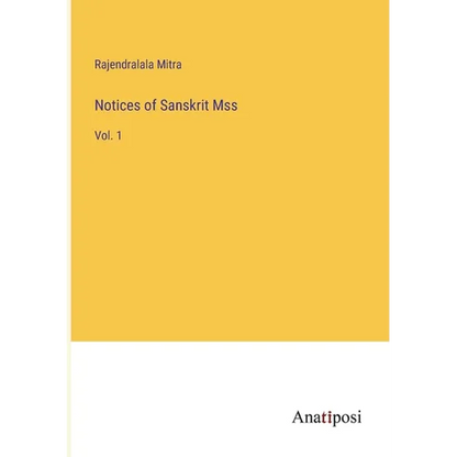 Notices of Sanskrit Mss: Vol. 1 - Paperback