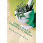 Marijuana for Parkinson's Disease: Cannabis Research & the Miracle Plant for Parkinson's - Paperback