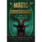 Magic at the Crossroads: The Devil in Modern Witchcraft - Paperback