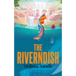 The Riverndish - Hardcover