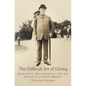 The Difficult Art of Giving: Patronage, Philanthropy, and the American Literary Market - Hardcover
