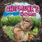 Inside a Chipmunk's Home - Paperback
