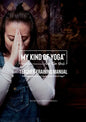 My Kind of Yoga(TM) Teacher Training Manual: The Fundamentals for Teaching My Kind of Yoga(TM) - Paperback