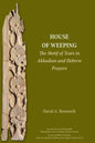 A House of Weeping: The Motif of Tears in Akkadian and Hebrew Prayers - Paperback