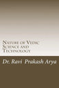 Nature of Vedic Science and Technology - Paperback