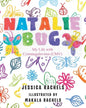 Natalie Bug: My Life With Cytomegalovirus (CMV) - Paperback