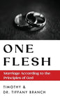 One Flesh: Marriage According to the Principles of God - Paperback