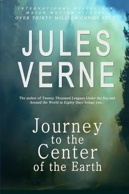 Journey to the Center of the Earth - Paperback