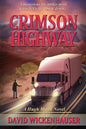 Crimson Highway: A Hugh Mann novel - Paperback