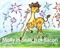 Molly in Search of Bacon - Hardcover
