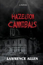 Hazelton Cannibals - Paperback