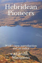 Hebridean Pioneers - Paperback