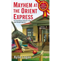 Mayhem at the Orient Express - Mass Market Paperbound