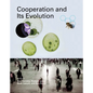 Cooperation and Its Evolution - Paperback
