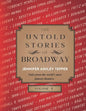 The Untold Stories of Broadway, Volume 4 - Paperback