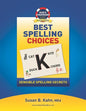 Sue's Strategies Best Spelling Choices: Sensible Spelling Secrets - Paperback