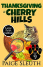 Thanksgiving in Cherry Hills - Paperback