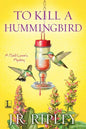 To Kill a Hummingbird - Paperback