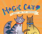 Magic Cats: A Ramses and Tut Adventure! - Hardcover