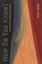 How Do You Know?: The Economics of Ordinary Knowledge - Paperback