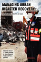 Managing Urban Disaster Recovery: Policy, Planning, Concepts and Cases - Paperback