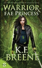 Warrior Fae Princess - Paperback