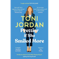Prettier If She Smiled More - Paperback