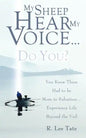 My Sheep Hear My Voice...Do You? - Paperback