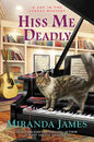 Hiss Me Deadly - Hardcover