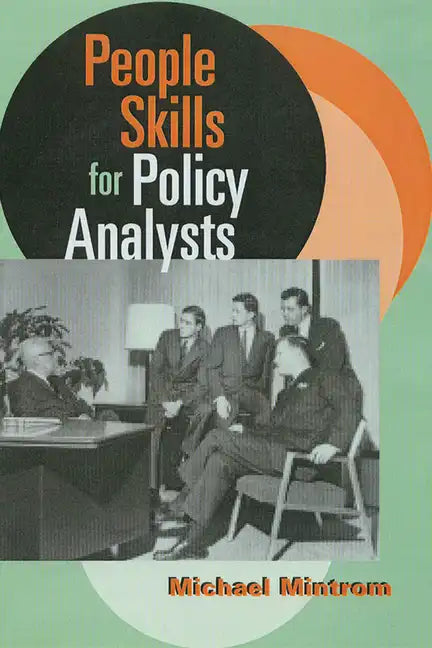 People Skills for Policy Analysts - Paperback