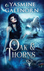 Oak & Thorns - Paperback